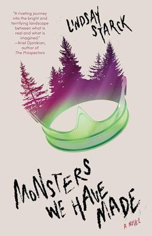 Book Jacket: Monsters We Have Made